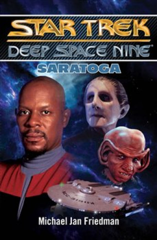 Könyv Star Trek Deep Space Nine Saratoga Michael Jan Friedman