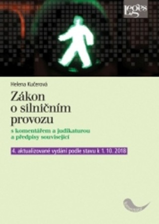 Könyv Zákon o silničním provozu s komentářem a judikaturou Helena Kučerová