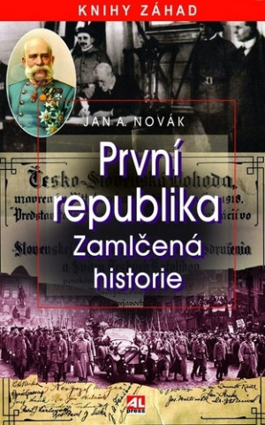 Książka První republika Jan A. Novák