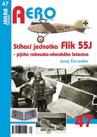 Książka Stíhací jednotka Flik 55J Juraj Červenka