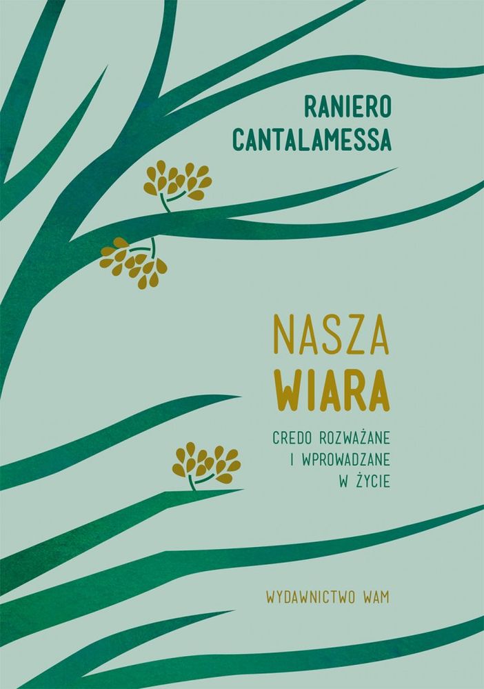 Book Nasza wiara Cantalamessa Raniero