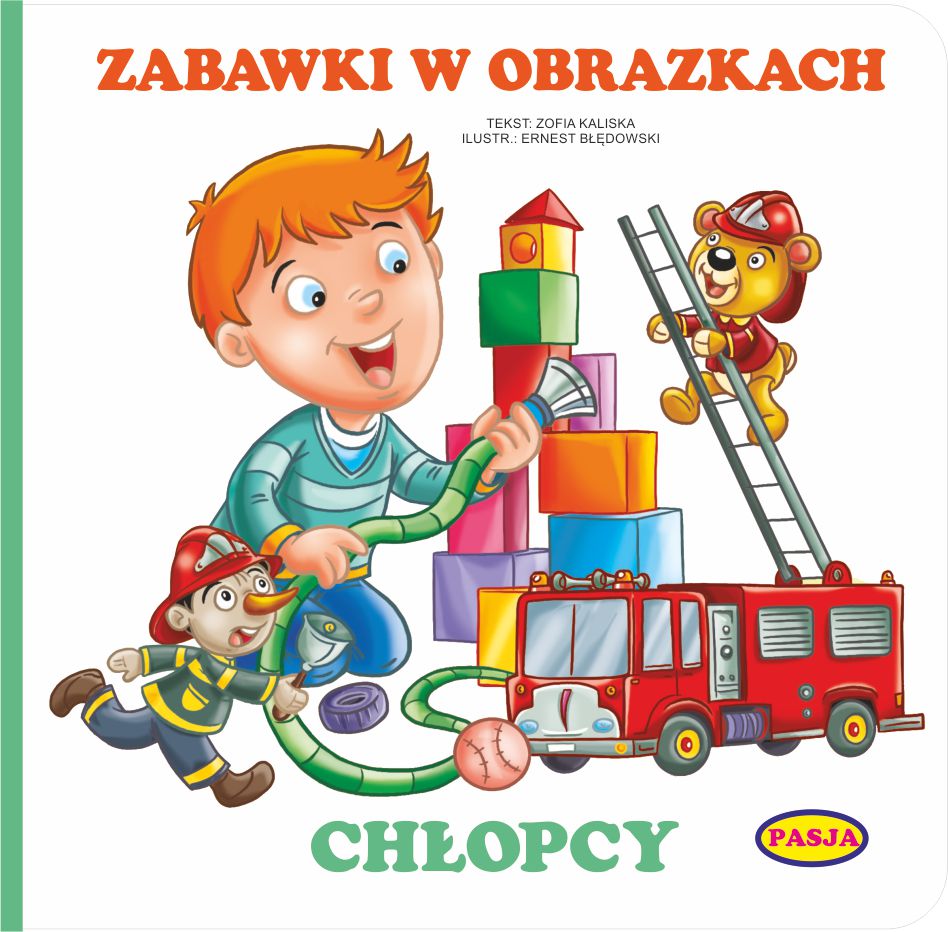 Kniha Zabawki w obrazkach - Chłopcy Kaliska Zofia