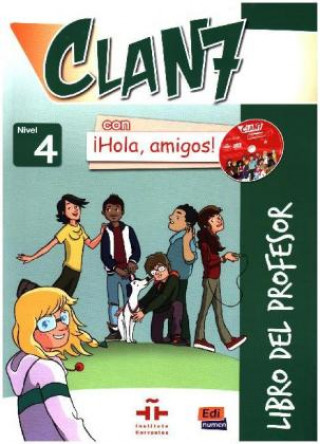 Könyv Clan 7 con Hola Amigos Inmaculada Gago Felipe