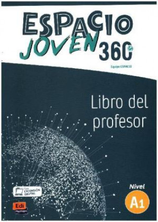 Könyv Espacio Joven 360 A1 : Tutor Manual Equipo Espacio