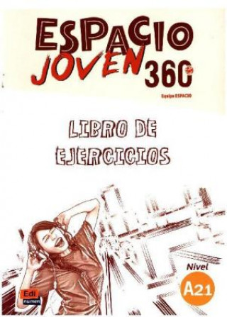 Книга Espacio Joven 360  A2.1 Libro de Ejercicios TEAM ESPACIO JOVEN