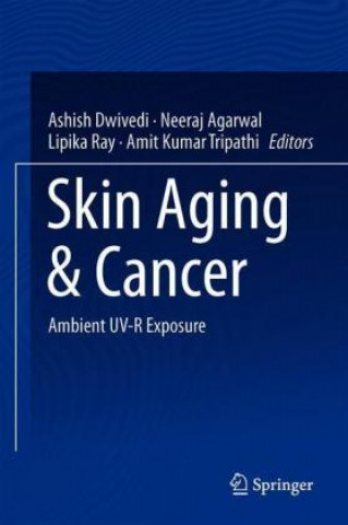 Carte Skin Aging & Cancer Ashish Dwivedi