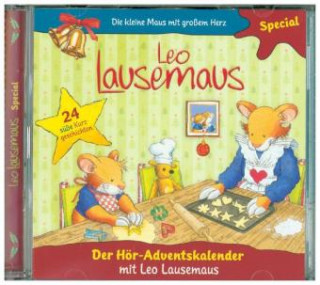 Audio Der Hör-Adventskalender mit Leo Lausemaus 