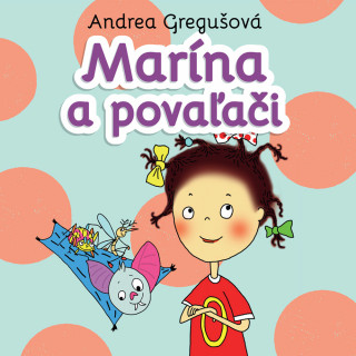 Carte Marína a povaľači CD (audiokniha) Andrea Gregušová