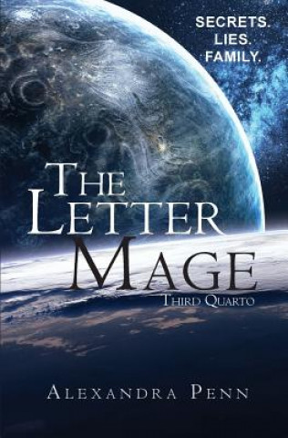 Kniha The Letter Mage: Third Quarto Alexandra Penn