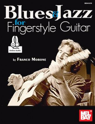 Book Blues & Jazz for Fingerstyle Guitar Franco Morone