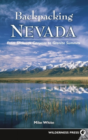 Książka Backpacking Nevada Mike White