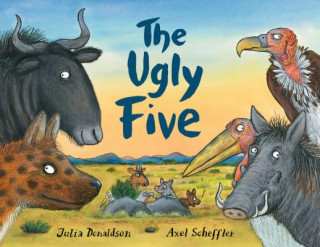 Carte The Ugly Five Julia Donaldson