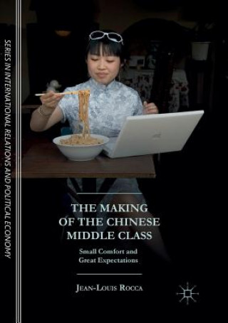 Book Making of the Chinese Middle Class Jean-Louis Rocca