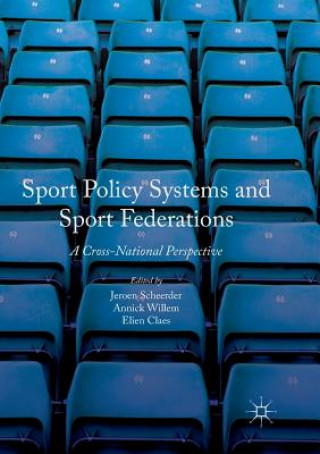 Książka Sport Policy Systems and Sport Federations Elien Claes