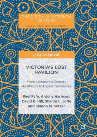 Carte Victoria's Lost Pavilion Paul Fyfe