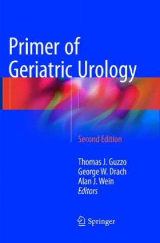 Kniha Primer of Geriatric Urology Thomas J. Guzzo