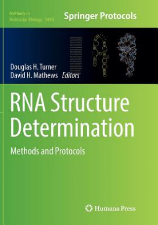 Book RNA Structure Determination David H. Mathews