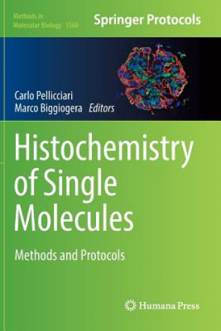 Kniha Histochemistry of Single Molecules Marco Biggiogera