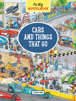 Kniha My Big Wimmelbook   Cars and Things that Go Stefan Lohr