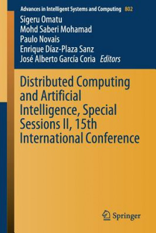 Livre Distributed Computing and Artificial Intelligence, Special Sessions II, 15th International Conference Sigeru Omatu