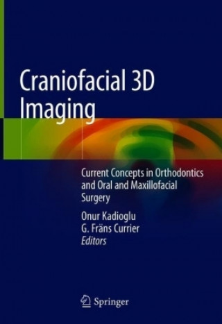 Boek Craniofacial 3D Imaging Onur Kadioglu