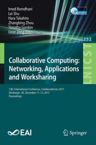 Książka Collaborative Computing: Networking, Applications and Worksharing Imed Romdhani