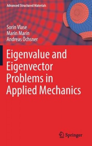 Carte Eigenvalue and Eigenvector Problems in Applied Mechanics Sorin Vlase