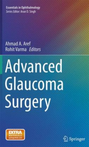 Książka Advanced Glaucoma Surgery Ahmad A. Aref