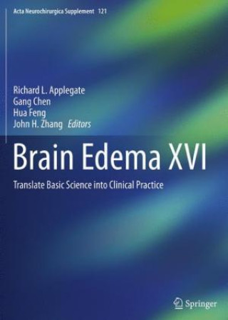 Kniha Brain Edema XVI Richard L. Applegate