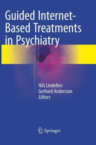 Kniha Guided Internet-Based Treatments in Psychiatry Nils Lindefors