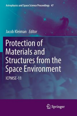 Książka Protection of Materials and Structures from the Space Environment Jacob Kleiman