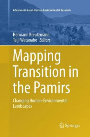 Carte Mapping Transition in the Pamirs Hermann Kreutzmann