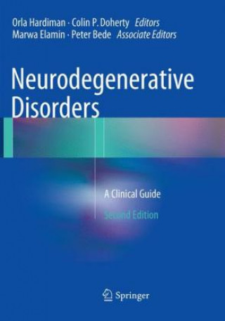 Książka Neurodegenerative Disorders Orla Hardiman