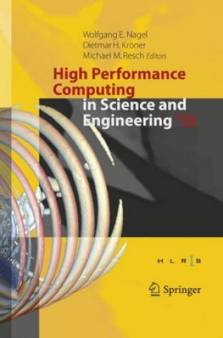 Kniha High Performance Computing in Science and Engineering '15 Wolfgang E. Nagel
