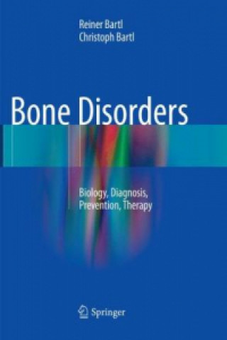 Książka Bone Disorders Reiner Bartl