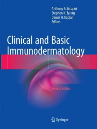 Book Clinical and Basic Immunodermatology Anthony A. Gaspari