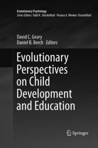 Carte Evolutionary Perspectives on Child Development and Education David C. Geary