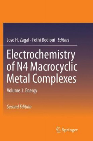 Kniha Electrochemistry of N4 Macrocyclic Metal Complexes Jose H. Zagal
