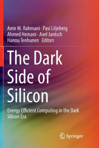 Knjiga Dark Side of Silicon Ahmed Hemani