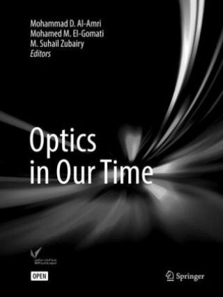 Carte Optics in Our Time Mohammad D. Al-Amri