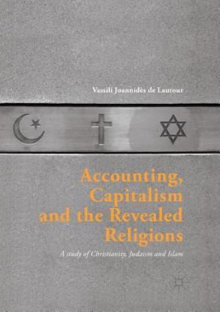 Książka Accounting, Capitalism and the Revealed Religions Vassili Joannides de Lautour