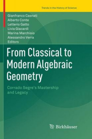 Carte From Classical to Modern Algebraic Geometry Gianfranco Casnati
