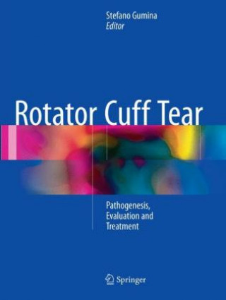 Könyv Rotator Cuff Tear Stefano Gumina