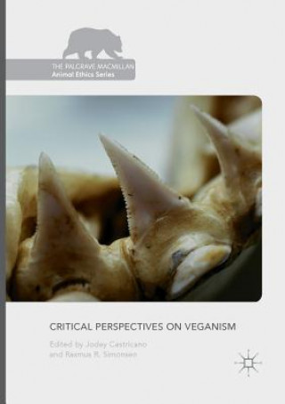 Könyv Critical Perspectives on Veganism Jodey Castricano