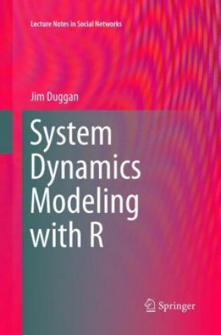 Könyv System Dynamics Modeling with R Jim Duggan