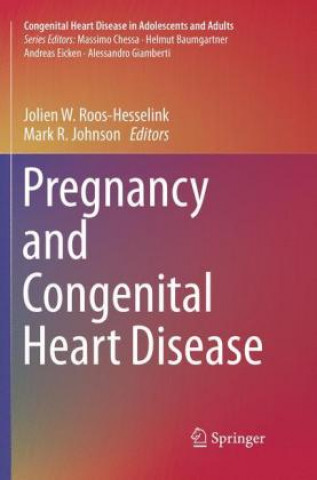 Kniha Pregnancy and Congenital Heart Disease Jolien W. Roos-Hesselink