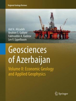 Книга Geosciences of Azerbaijan Akif A. Alizadeh