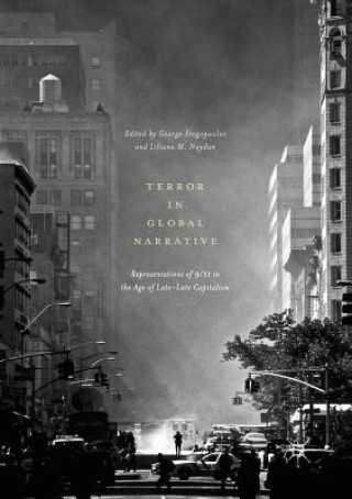 Kniha Terror in Global Narrative George Fragopoulos