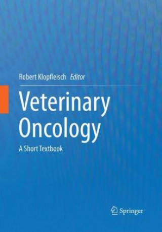 Książka Veterinary Oncology Robert Klopfleisch