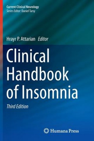 Kniha Clinical Handbook of Insomnia Hrayr P. Attarian